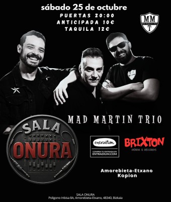Mad Martin trío en Sala Onura en Bizkaia