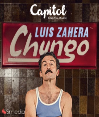 Luis Zahera - Chungo - Teatro Capitol en MADRID