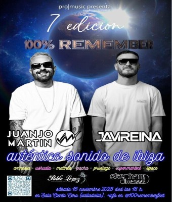 100% REMEMBER 7ª EDICIÓN CON JAVI REINA & JUANJO MARTÍN en Valladolid