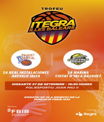 FBIB - SA REAL INSTALACIONES AREVALO IBIZA - SA MARINA CIUTAT DINCA BASQUET en Balears, Illes