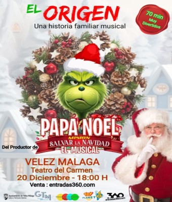 EL ORIGEN - PAPÁ NOEL MISIÓN SALVAR LA NAVIDAD EN VÉLEZ-MÁLAGA