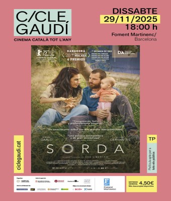 Cicle Gaudí: "Sorda" en Barcelona