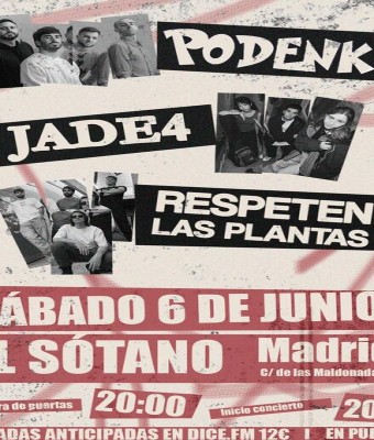 Podenko + Las plantas + Jade 04 en Madrid