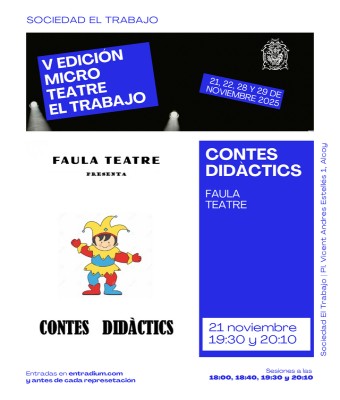 Contes Didàctics - Faula Teatre - V Edición Microteatre El Trabajo en Alicante/Alacant