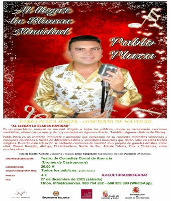 “AL LLEGAR LA BLANCA NAVIDAD”- PABLO PLAZA SINGER en Valladolid