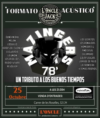 MAZINGERS'78 "Un Tributo a los Buenos Tiempos" en L'Oncle Jack en Barcelona