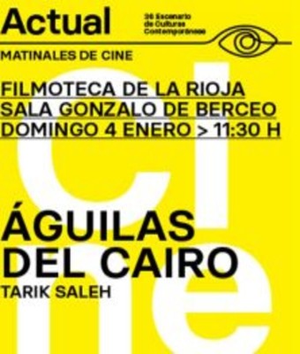 Águilas del Cairo - Matinales de Cine en LOGROÑO, LA RIOJA