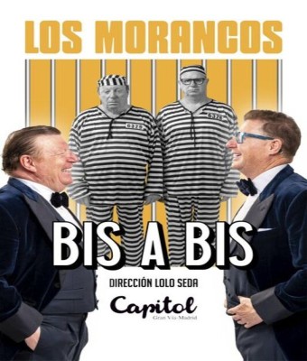 Los Morancos - Bis a Bis en Madrid
