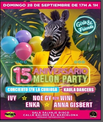 15 ANIVERSARIO MELON PARTY en Barcelona