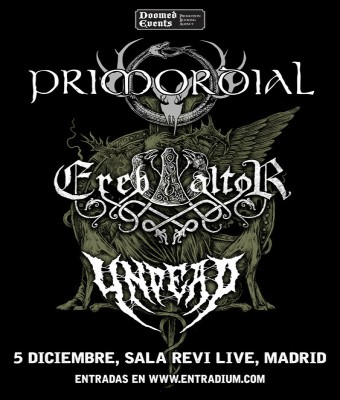 PRIMORDIAL  EREB ALTOR  UNDEAD en Madrid