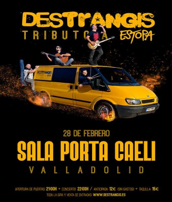 Destrangis - Tributo a Estopa en la Sala Porta Caeli, Valladolid 