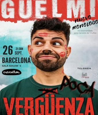 GUELMI - Poca Vergüenza en Barcelona