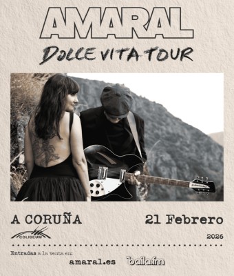 Amaral · DOLCE VITA TOUR · A CORUÑA
