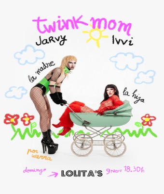 Twinkmom - Jarvy Blaq e Ivvi Doll - 9 nov en Málaga