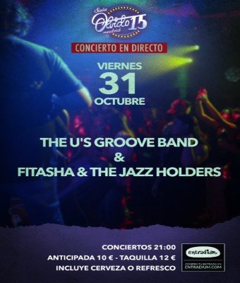 The U's Groove Band & Fitasha & The Jazz Holders en Madrid