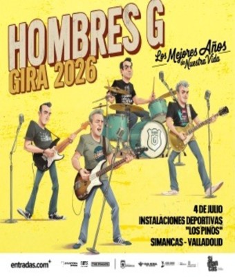 Hombres G - Los mejores años de nuestra vida 2026 en SIMANCAS