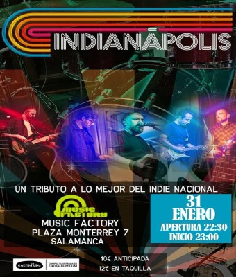 INDIANAPOLIS - TRIBUTO AL INDIE NACIONAL EN SALAMANCA