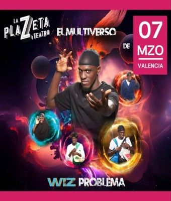 WIZ PROBLEMA. EL MULTIVERSO en Valencia