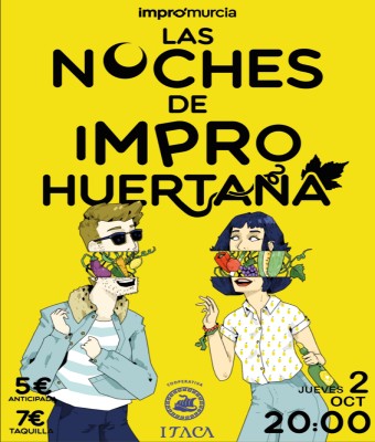 Las Noches de Impro Huertana ( ImproMurcia )