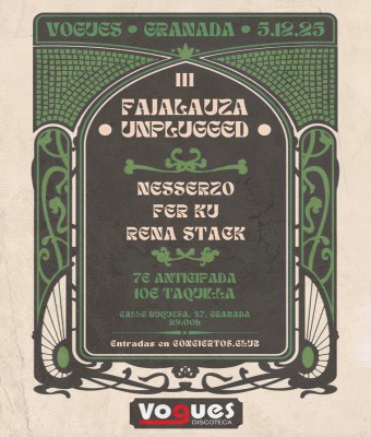 FAJALAUZA UNPLUGGED 3: Nesserzo + Fer Ku + Rena Stack en Granada