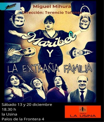 Maribel y la extraña familia en Madrid