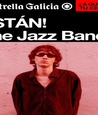 Tristán! & The Jazz Band Air en Vigo | SON Estrella Galicia