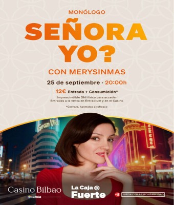MONÓLOGO MARÍA GOMEZ DE CASTRO en Bizkaia