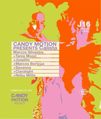 Candy Motion presents Calista en Madrid