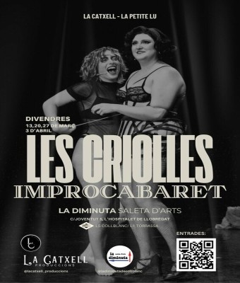 LES CRIOLLES. IMPROCABARET en Barcelona