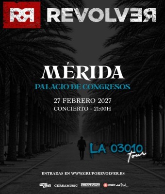 CONCIERTO REVOLVER - MÉRIDA - PALACIO DE CONGRESOS - SÁBADO 27 DE FEBRERO en Badajoz