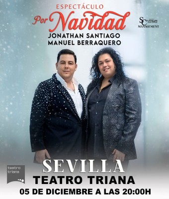 POR NAVIDAD - JONATHAN SANTIAGO Y MANUEL BERRAQUERO en Sevilla