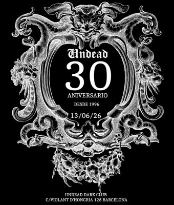 Undead 30 Aniversario en Barcelona