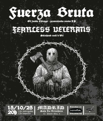[MAD] Fuerza Bruta y Fearless Veterans en Madrid