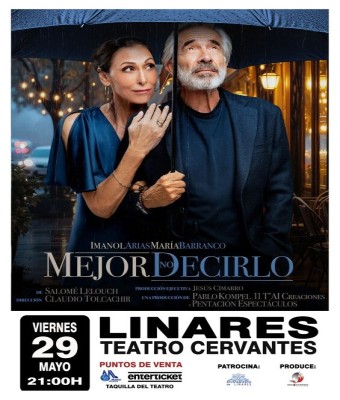 MEJOR NO DECIRLO- LINARES en Jaén