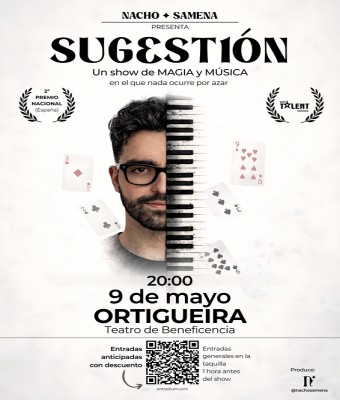 "SUGESTIÓN" UN SHOW DE MAGIA Y MÚSICA. ESPECTÁCULO FAMILIAR DE NACHO SAMENA en Coruña, A