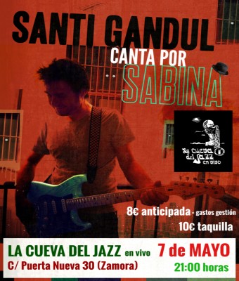 Santi Gandul canta por Sabina en Zamora