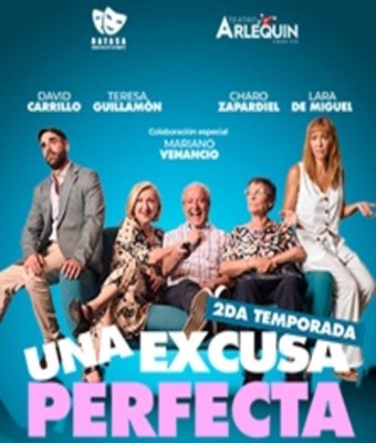 Una excusa perfecta - 2ª temporada en MADRID
