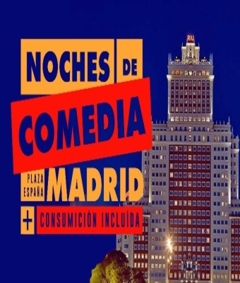 Noches de Comedia Madrid - Plaza de España