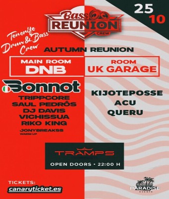 Autum Reunion Bass Reunion en Tramps (Las Americas) en Santa Cruz de Tenerife