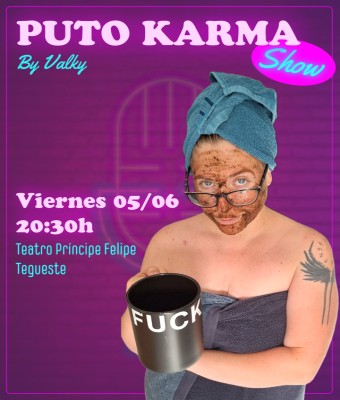 Puto Karma Show - Tegueste en Santa Cruz de Tenerife