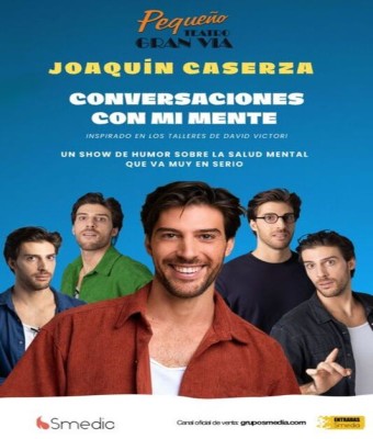 Conversaciones con mi Mente - Joaquin Caserza en Madrid