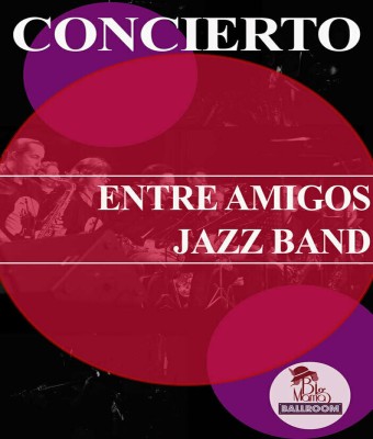 Entre Amigos Jazz Band en Madrid