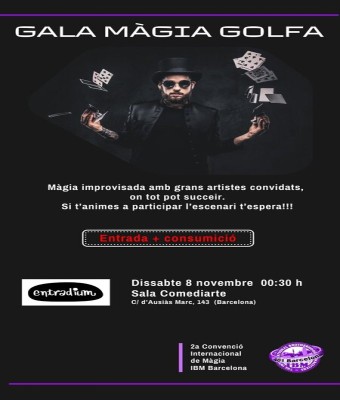 Magia Golfa en Barcelona