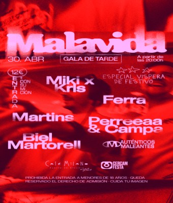 MALAVIDA 30/04 CAFÉ MILANO GALA DE TARDE en Balears, Illes