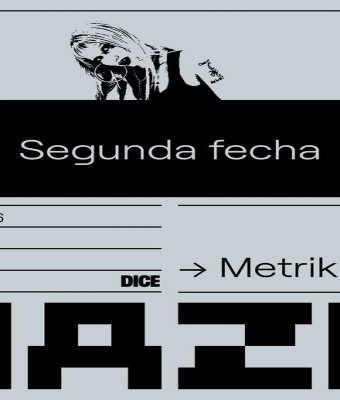Metrika en MAZO [segunda fecha] en Madrid