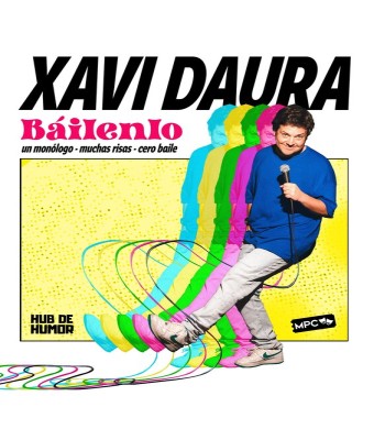 BÁILENLO - Xavi Daura - Viernes 14 Noviembre (20:30 h) Público Adulto en Córdoba