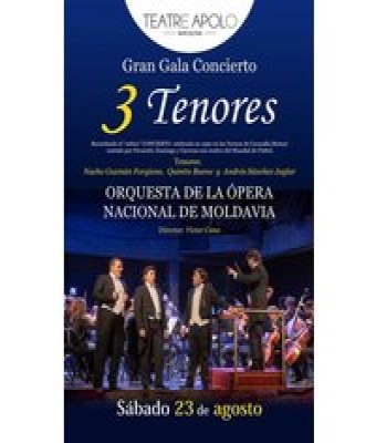 Los Tres Tenores - I Festival de Ópera de Verano en Barcelona - Teatro Apolo de Barcelona