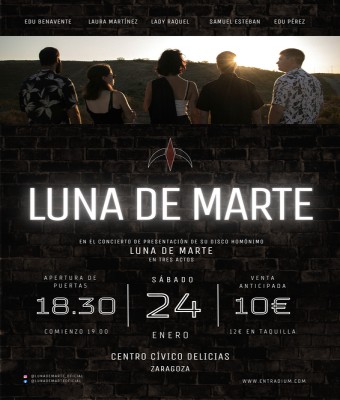 Luna de Marte - Delicias 2026 en Zaragoza