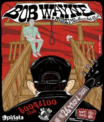 Bob Wayne + Munly @ Cáceres