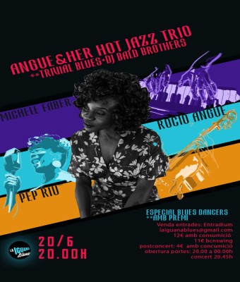 Blues a La Iguana: ANGUE & HER HOT JAZZ TRIO en Barcelona